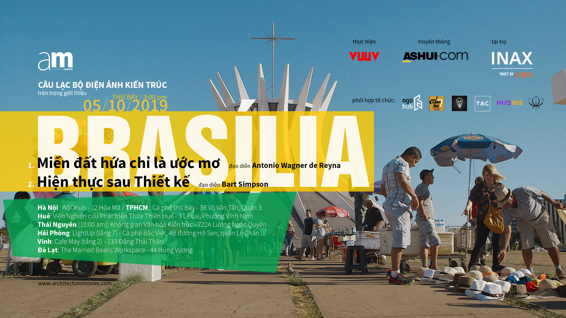 Chiếu phim: "Brasília - Miền đất hứa chỉ là ước mơ" và "Brasília - Hiện thực sau Thiết kế"
